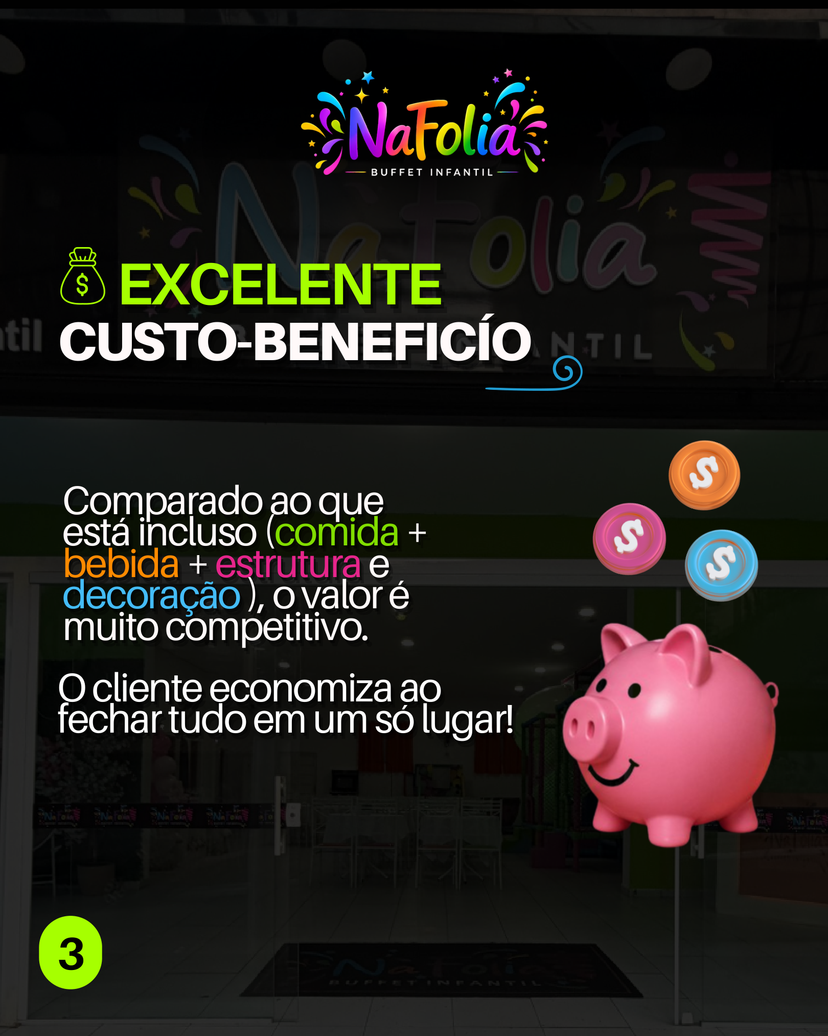 Excelente custo-benefício para festa infantil completa
